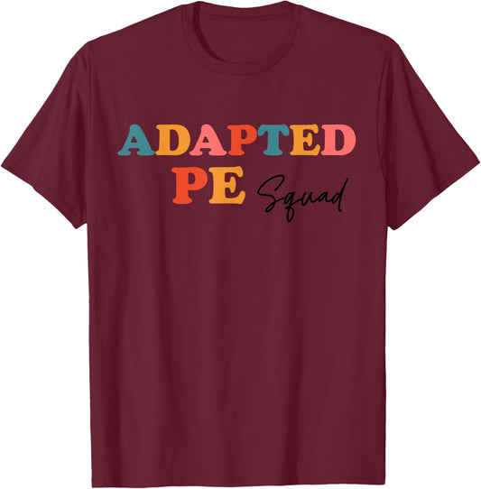 Adapted PE Squad Teacher Cute Boho Back To School Men Women Kids T-Shirt - T-Shirt | Maroon