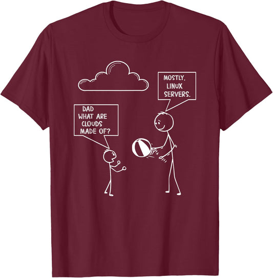 Funny programmer coder joke clouds made of linux servers T-Shirt - T-Shirt | Maroon