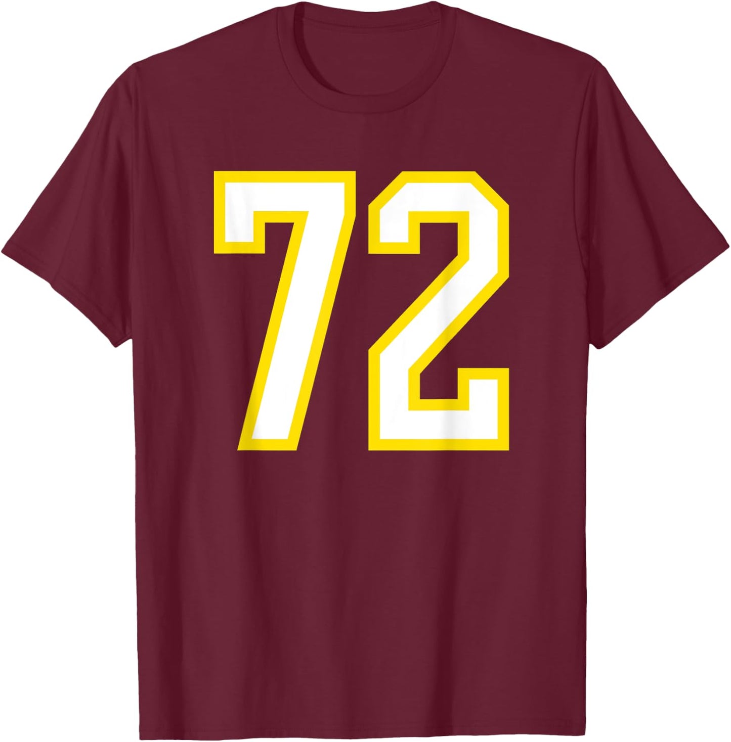 Jersey Number #72 Yellow White Birthday Sports Number 72 T-Shirt - T-Shirt | Maroon