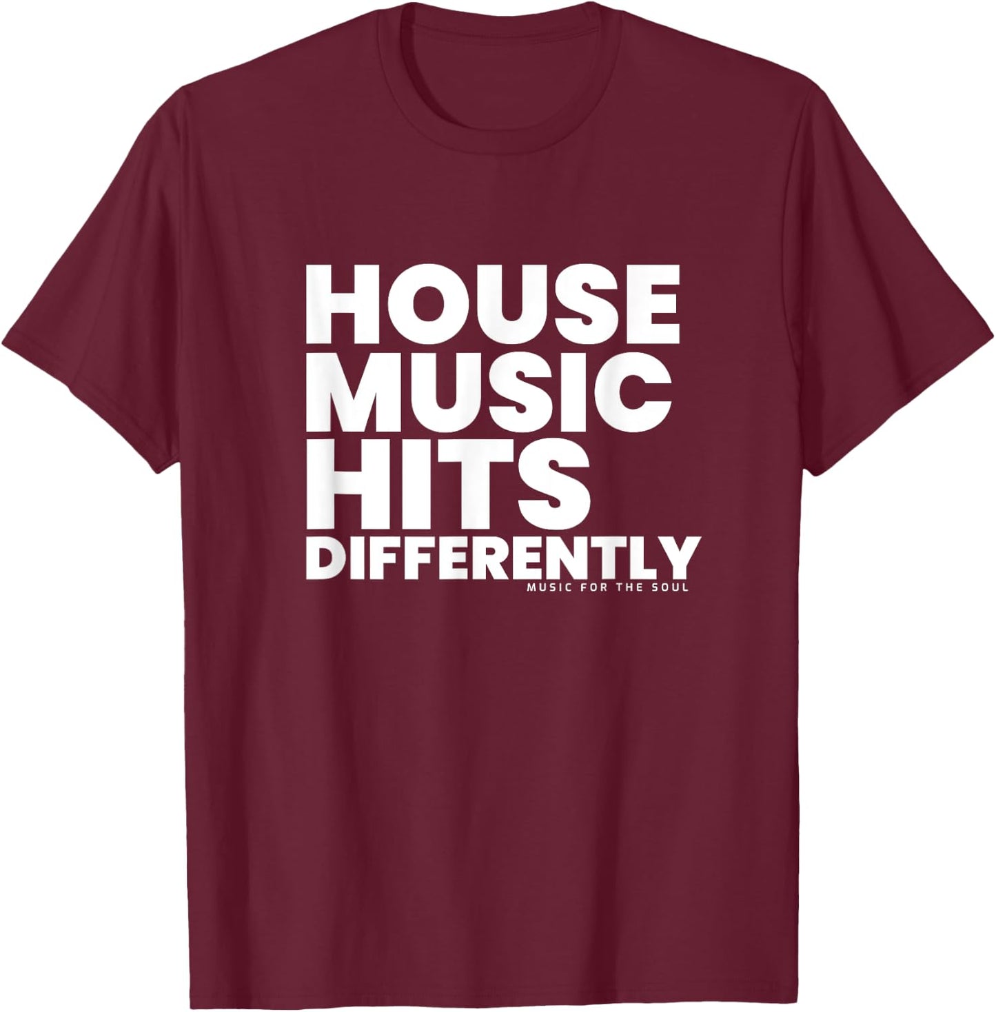 House Music Deep House Dance T-Shirt - T-Shirt | Maroon