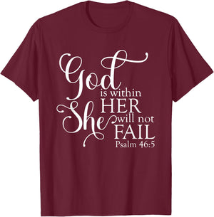 God Is Within Her She Will Not Fail Christian Jesus Cross T-Shirt - T-Shirt | Maroon