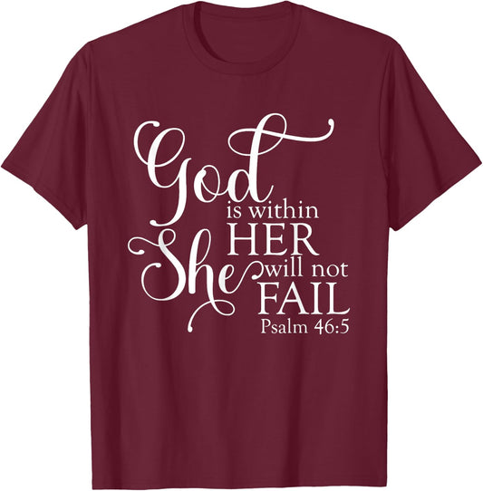 God Is Within Her She Will Not Fail Christian Jesus Cross T-Shirt - T-Shirt | Maroon