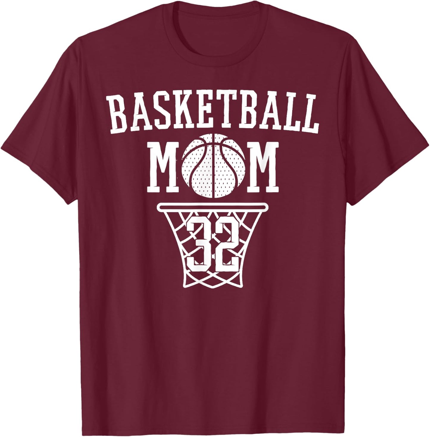 That's My Boy #32 Basketball Jersey Number 32 Basketball Mom T-Shirt - T-Shirt | Maroon