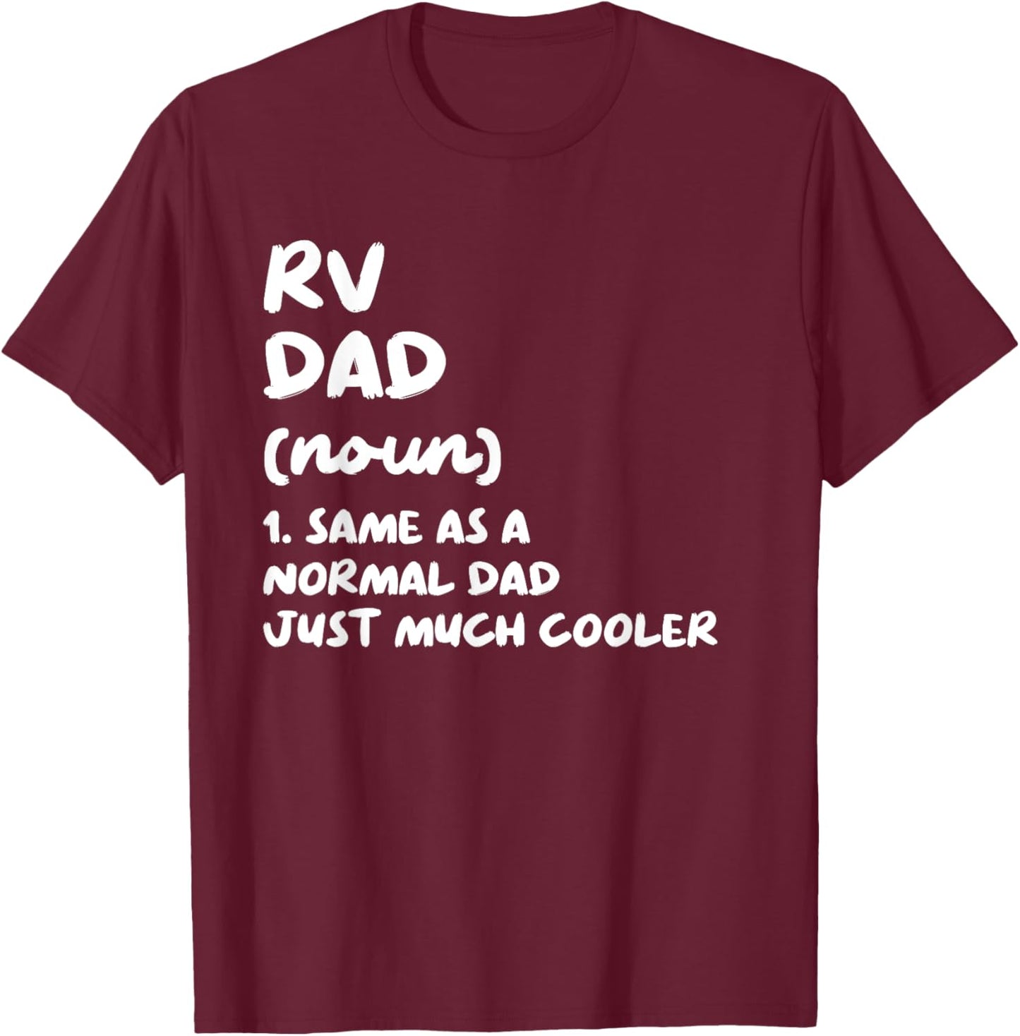 RV Dad Definition Camping Vacation T-Shirt - T-Shirt | Maroon