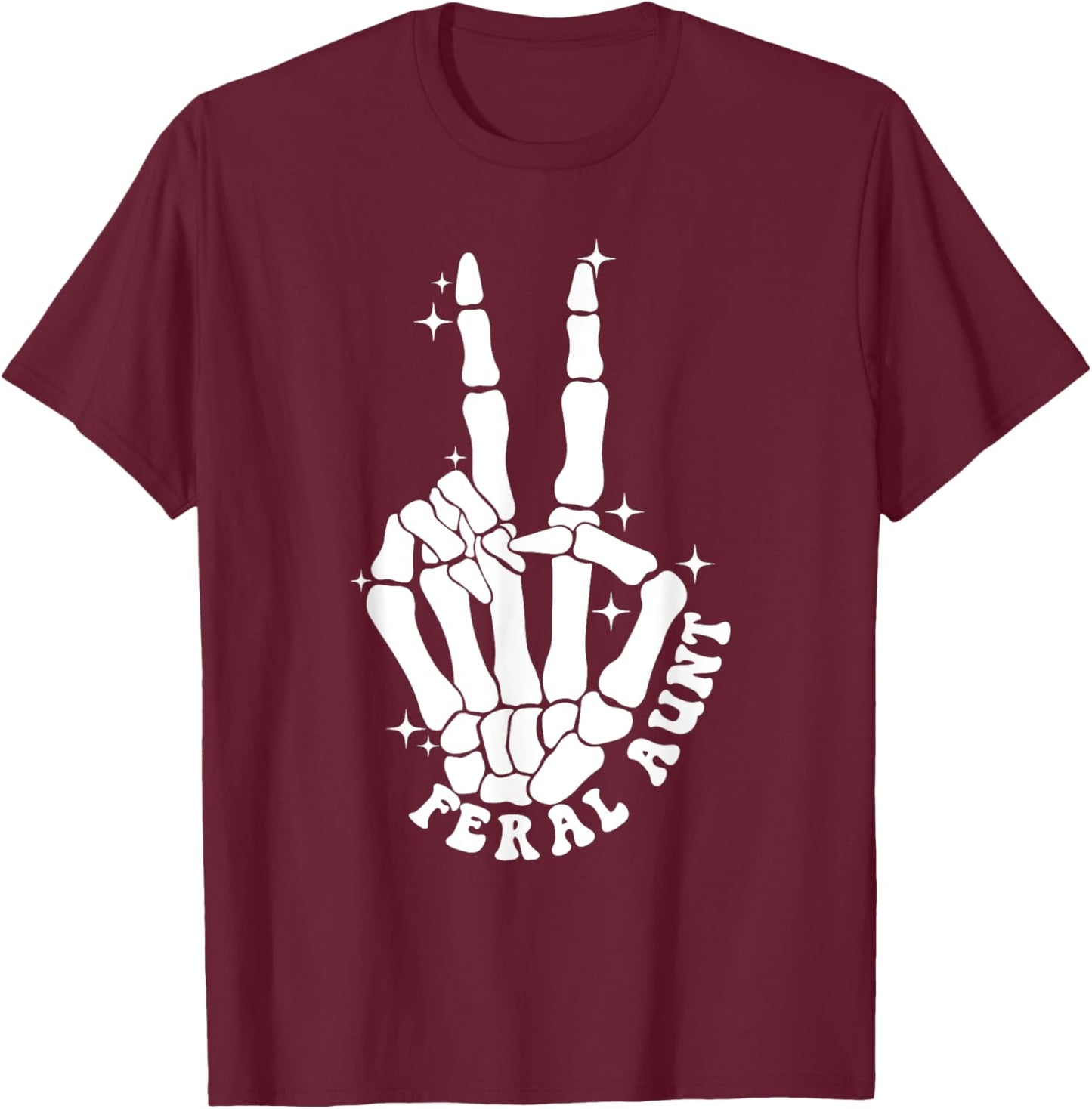 Punk Rock Mom Mother's Day Peace Skeleton Hand Feral Aunt T-Shirt - T-Shirt | Maroon