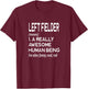 Baseball Player Definition Funny - Left Field Left Fielder T-Shirt - T-Shirt | Maroon