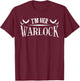 I'm Her Warlock Funny Witch Couples Boyfriend Halloween T-Shirt - T-Shirt | Maroon