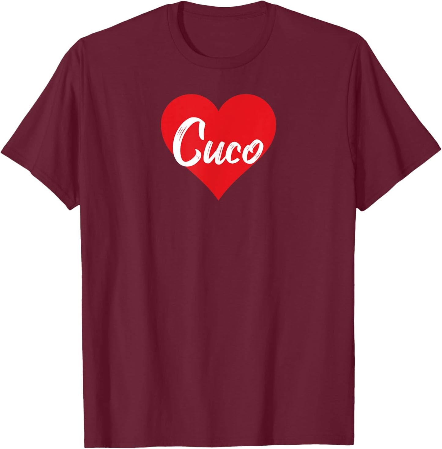 Amo a Cuco Primer Nombre Yo Corazón T-Shirt - T-Shirt | Maroon
