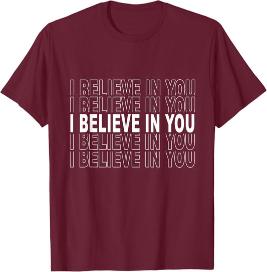 Vintage I Believe in You Teacher Testing Day T-Shirt - T-Shirt | Maroon