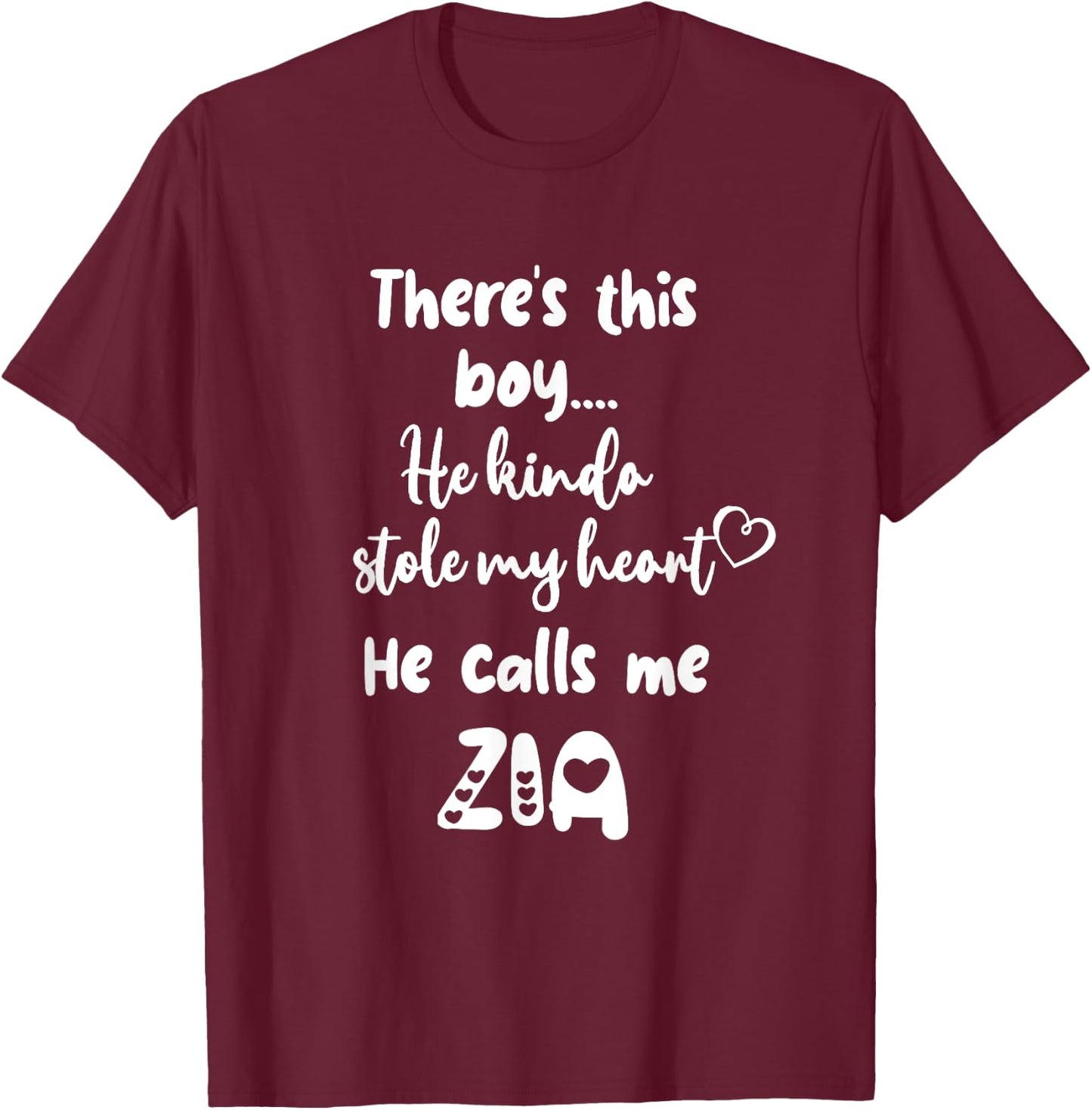 Italy Italian Aunt This Boy Calls Me Zia T-Shirt - T-Shirt | Maroon
