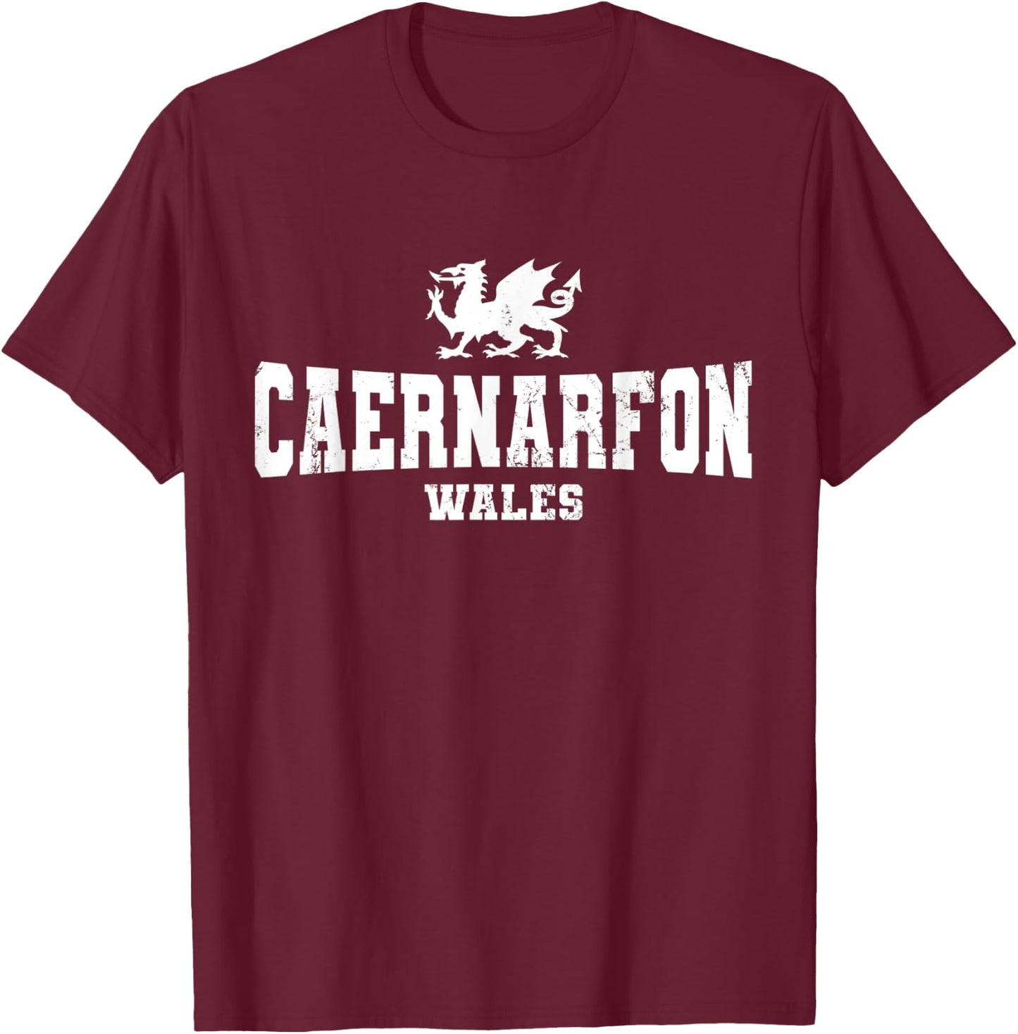 Caernarfon Wales Welsh Dragon Flag Cymru T-Shirt - T-Shirt | Maroon