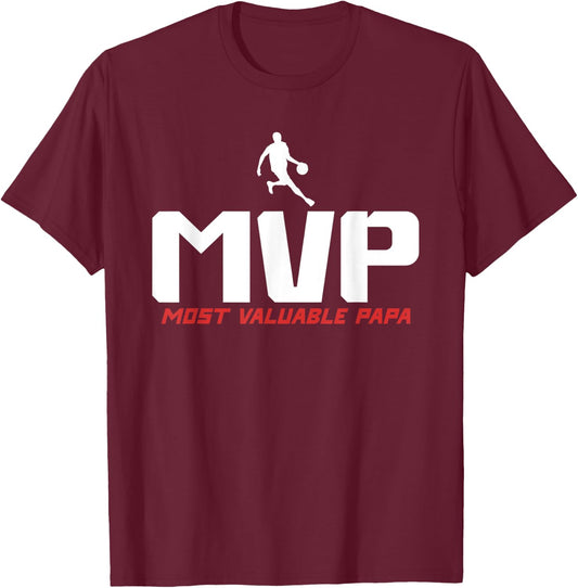 MVP Most Valuable Papa - Basketball Dad T-Shirt - T-Shirt | Maroon