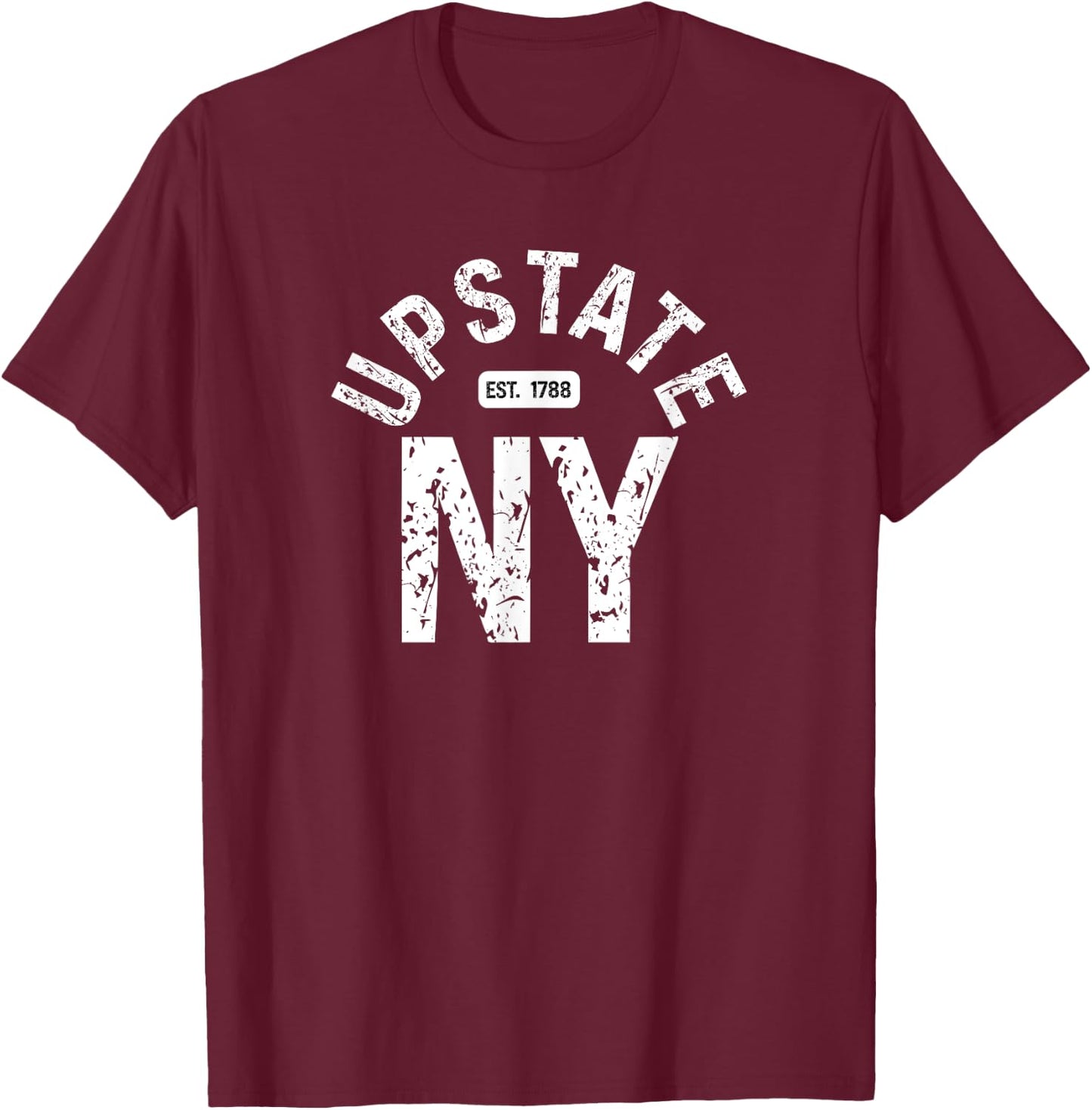 Upstate NY Est 1788 T-Shirt - T-Shirt | Maroon