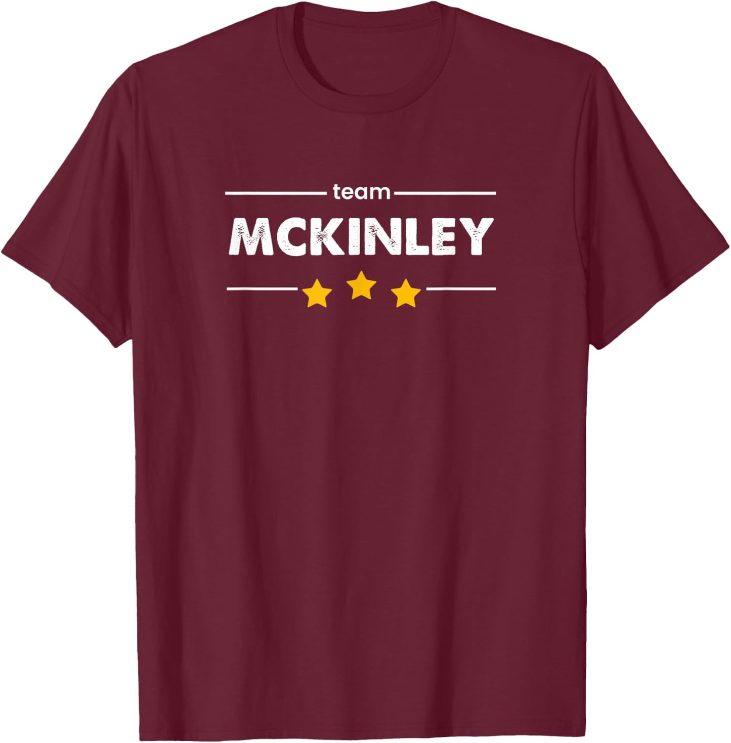 Family Name Surname or First Name | TEAM MCKINLEY T-Shirt - T-Shirt | Maroon