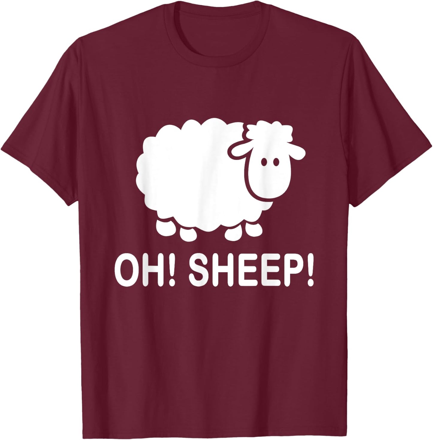 Oh Sheep Funny Sheep Farmer Pun T-Shirt - T-Shirt | Maroon