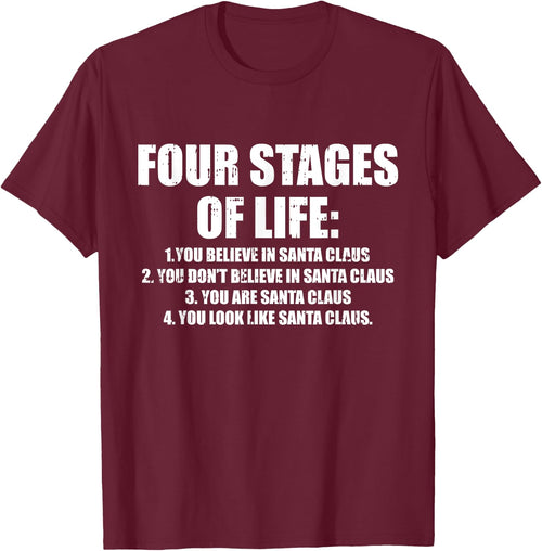 Four Stages of Life Santa Christmas Funny X-Mas Humor Men