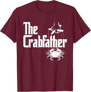 The Crabfather - Crabbing Crabber Father's Day Animal Lover T-Shirt - T-Shirt | Maroon