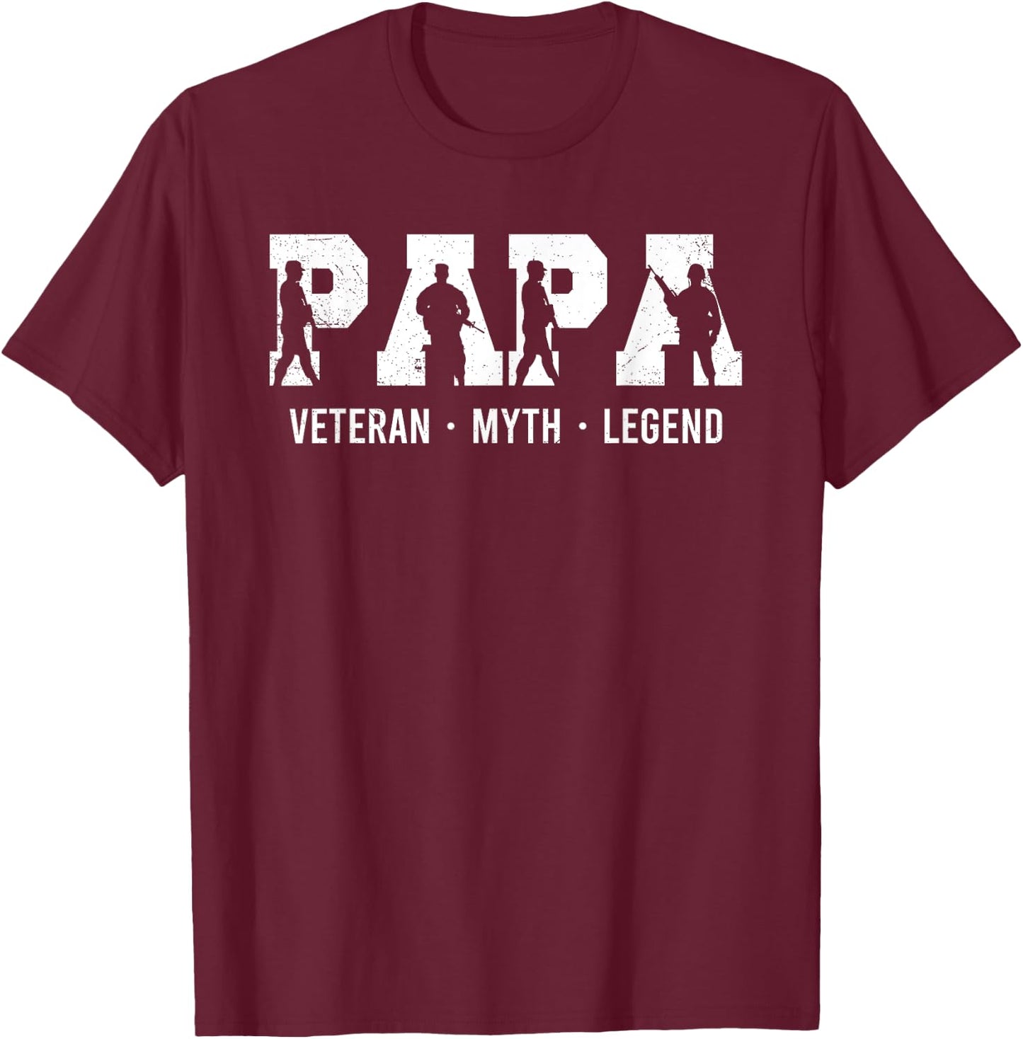 Papa Veteran Myth Legend Shirt Funny Father's Day T-Shirt - T-Shirt | Maroon