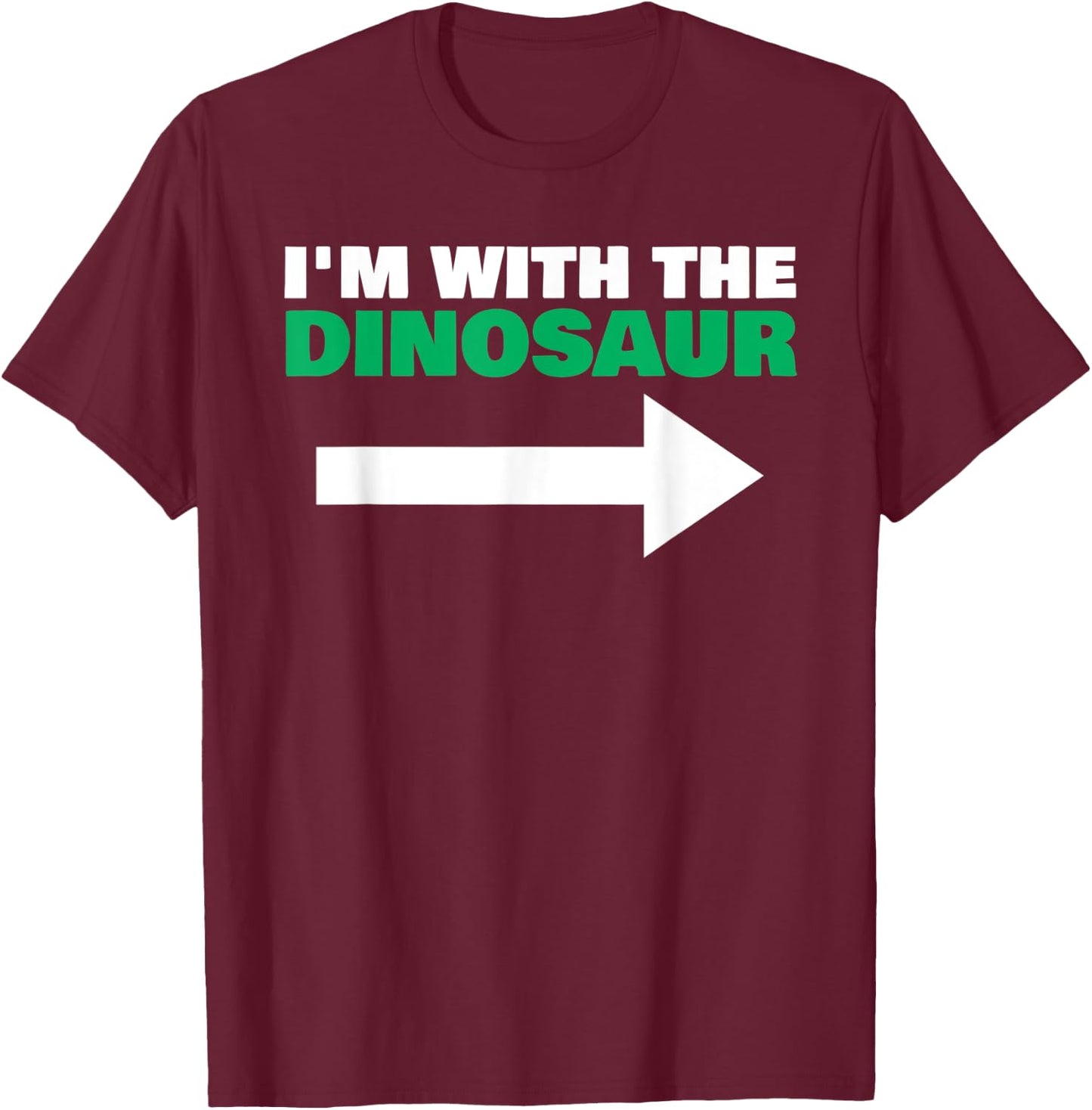 I'm With The Dinosaur Fun Matching Halloween Couple Costume T-Shirt - T-Shirt | Maroon