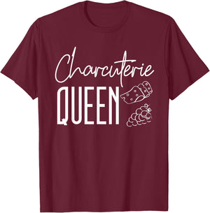 Charcuterie Queen Shirt Charcuterie Board Saying T-Shirt - T-Shirt | Maroon