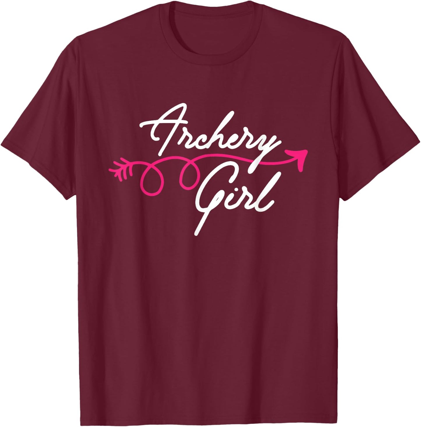 Archery Girl - Bowman Bowhunter Archer Bowhunting Bows T-Shirt - T-Shirt | Maroon