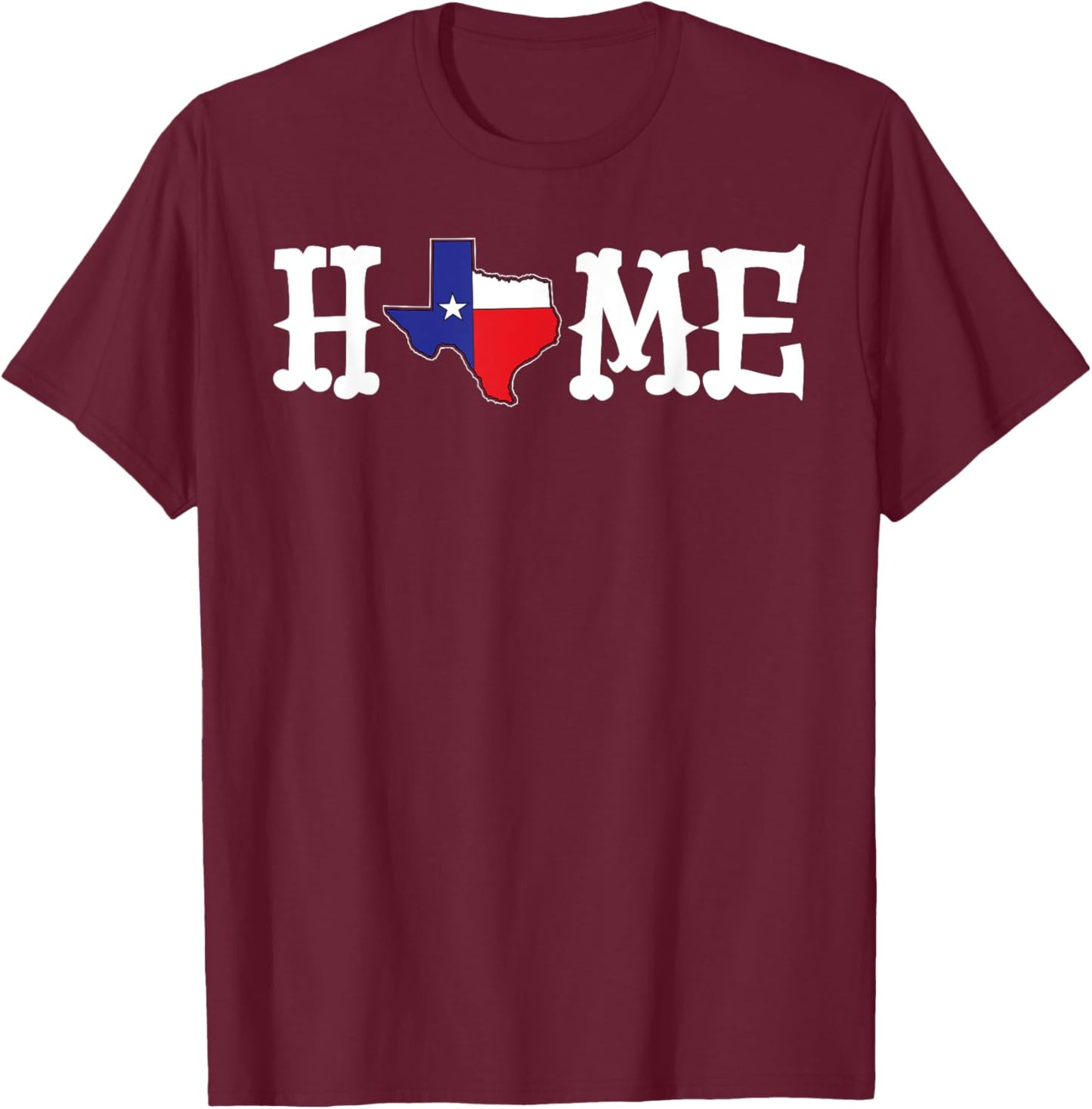 Texas Is Home State Flag Design - I Stand With Texas T-Shirt - T-Shirt | Maroon