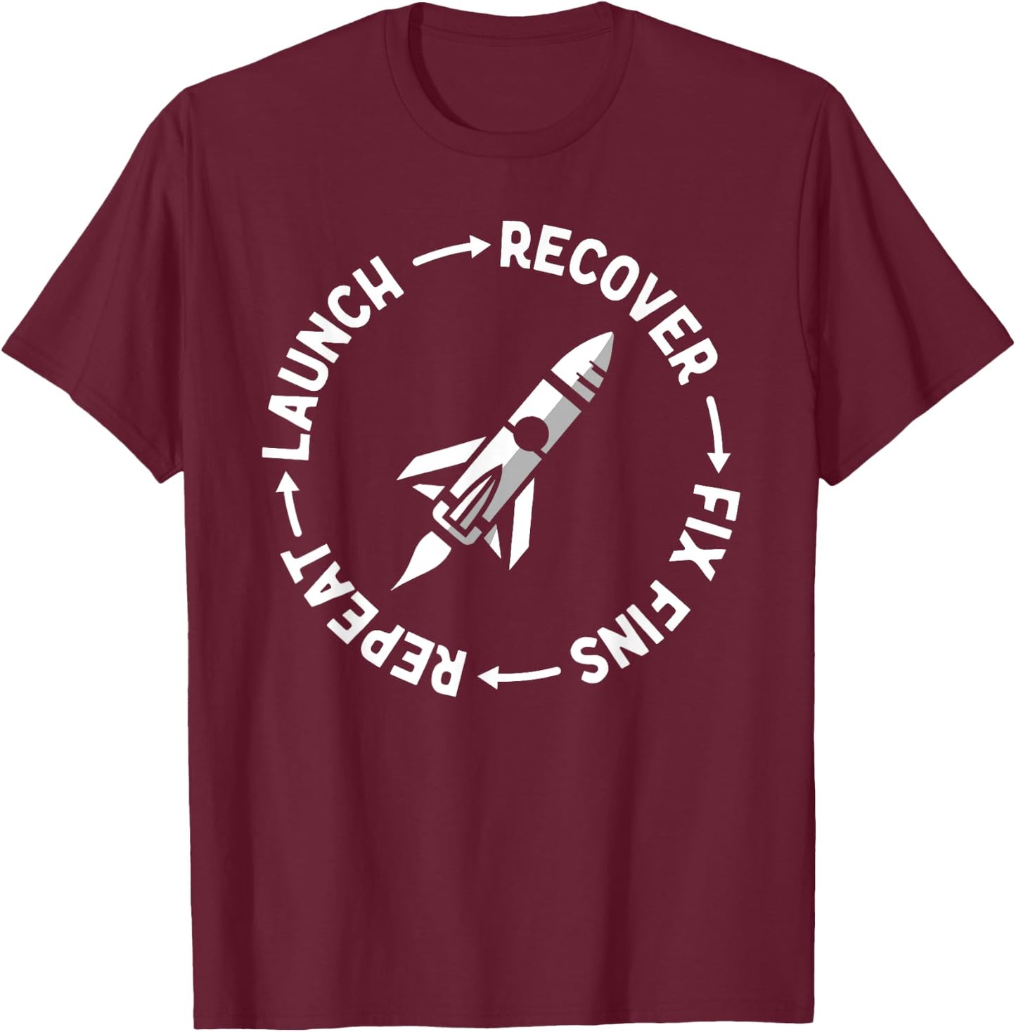 Model Rocket Rocketry Funny Launch and Crash T-Shirt - T-Shirt | Maroon