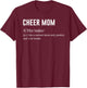 Funny Cheer Mom Definition T-Shirt - T-Shirt | Maroon