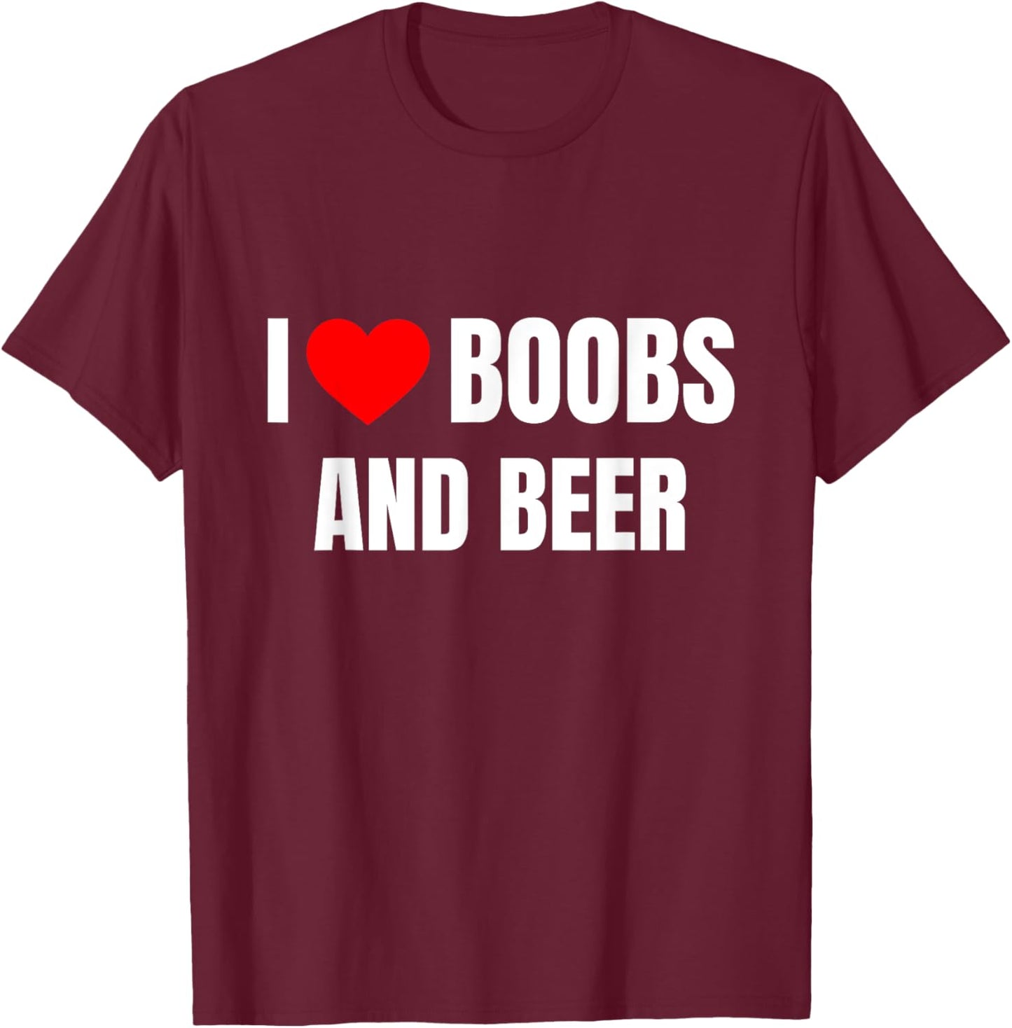 I Heart Boobs and Beer Love Funny Gag Trucker T-Shirt - T-Shirt | Maroon