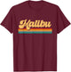 Malibu California T-Shirt - T-Shirt | Maroon