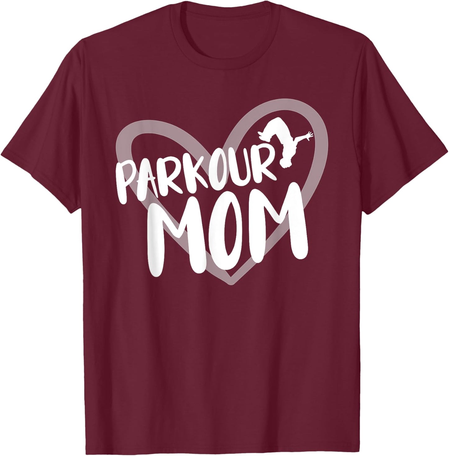 Parkour Mom T-Shirt - T-Shirt | Maroon