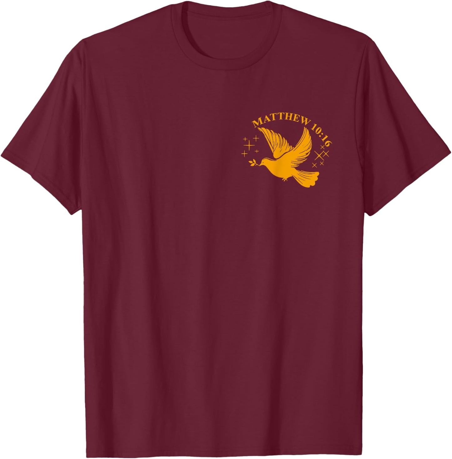 Wise As A Serpent, Harmless Matthew 10:16 (On Pocket & Back) T-Shirt - T-Shirt | Maroon