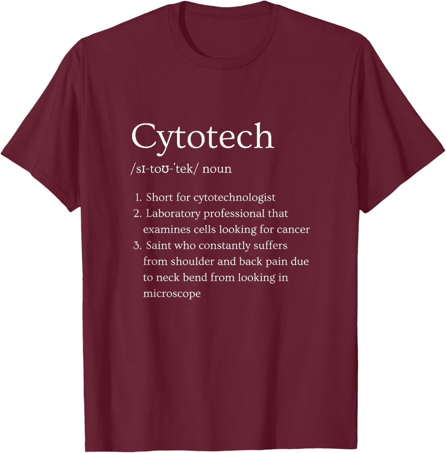 Cytotechnologist Funny Dictionary Definition Cytotech T-Shirt - T-Shirt | Maroon