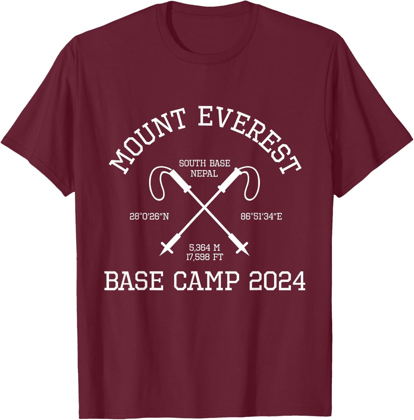 Climbed Base Camp Mount Everest 2024 Hike South Base Nepal T-Shirt - T-Shirt | Maroon