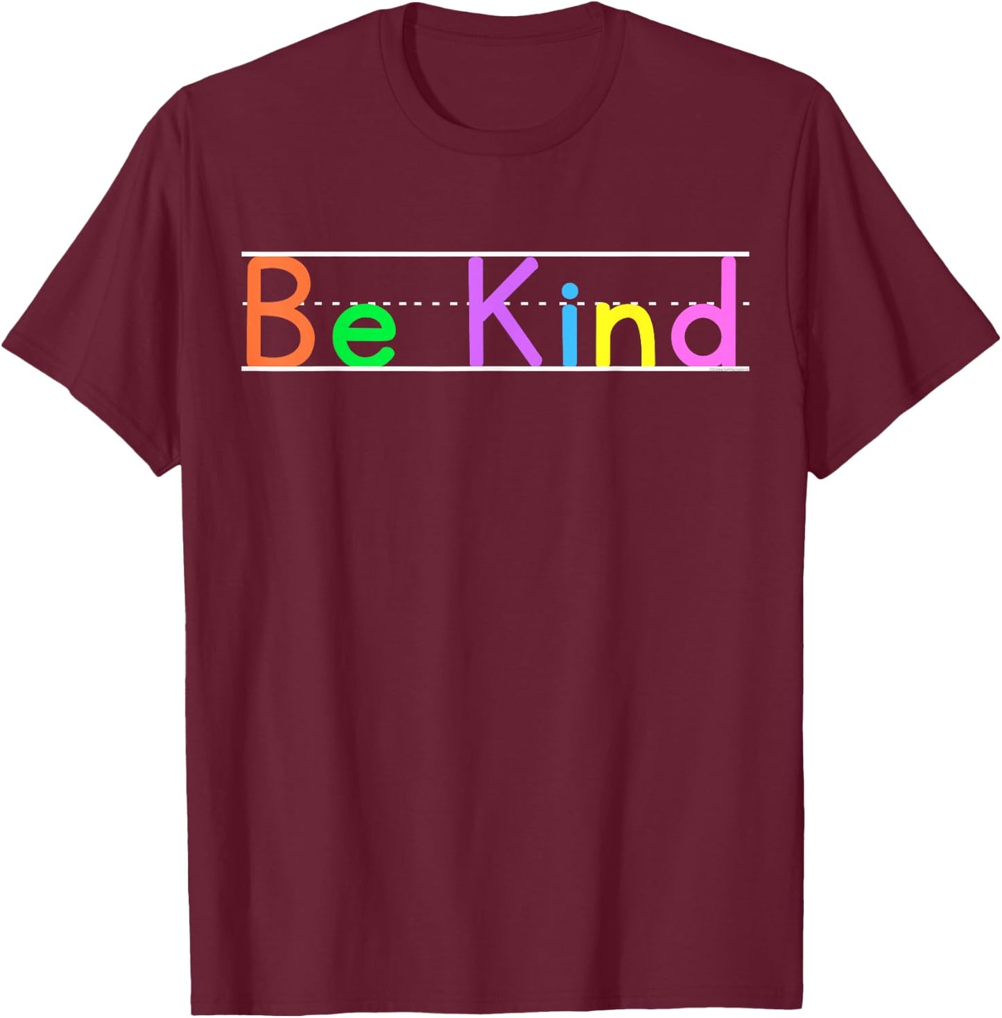 Colorful Be Kind Primary Style Boys Girls Teachers T-Shirt - T-Shirt | Maroon