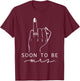 Soon To Be Mrs. Bachelorette Party Engaged Ring Finger T-Shirt - T-Shirt | Maroon