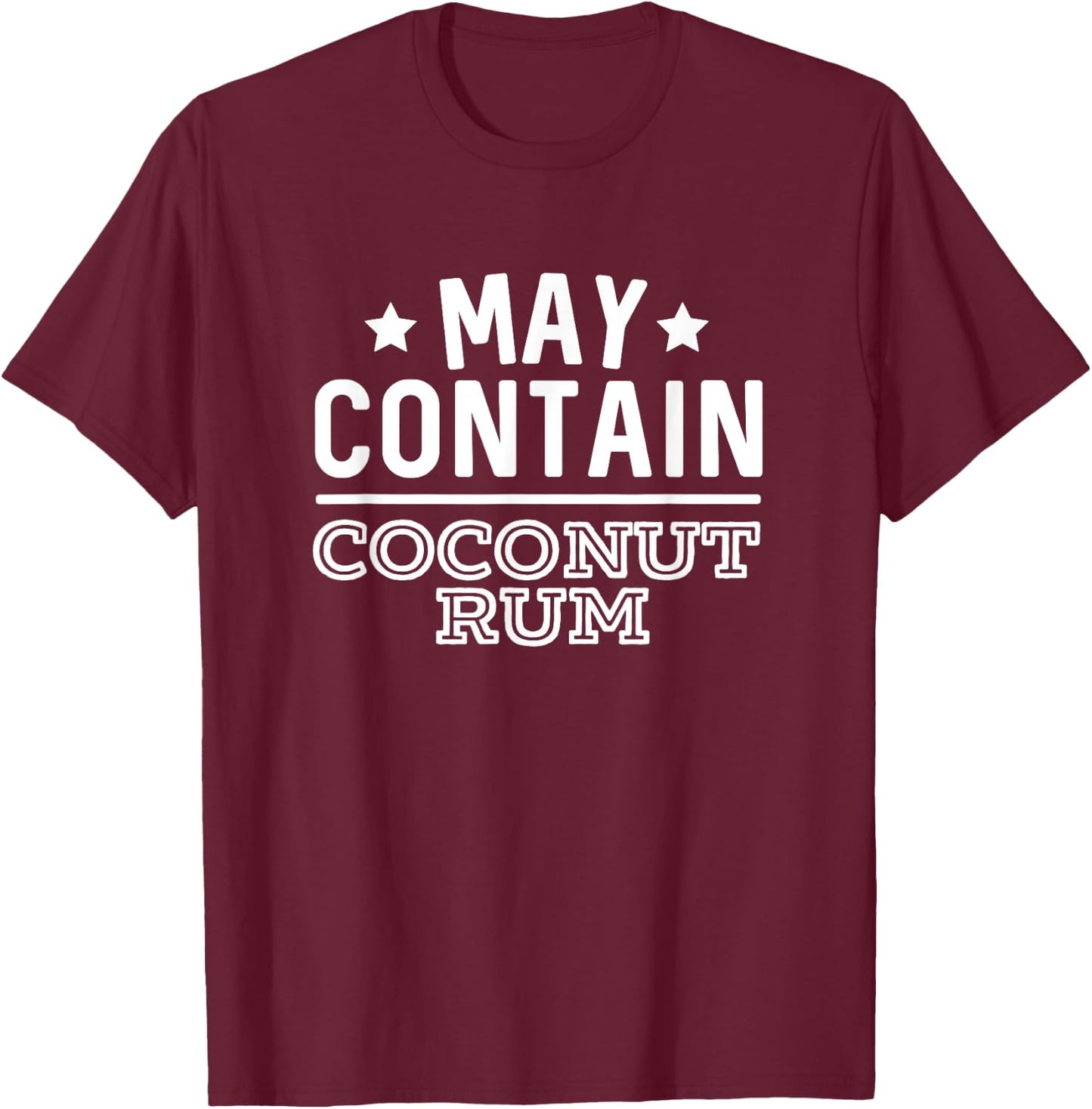Hop Seltzer Swag 2 -Adults Black Small May Contain Coconut Rum Funny Drinking T-Shirt - T-Shirt | Maroon