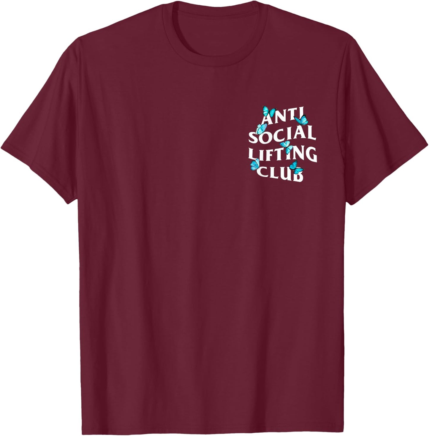 Anti social lifting club with butterflies T-Shirt - T-Shirt | Maroon