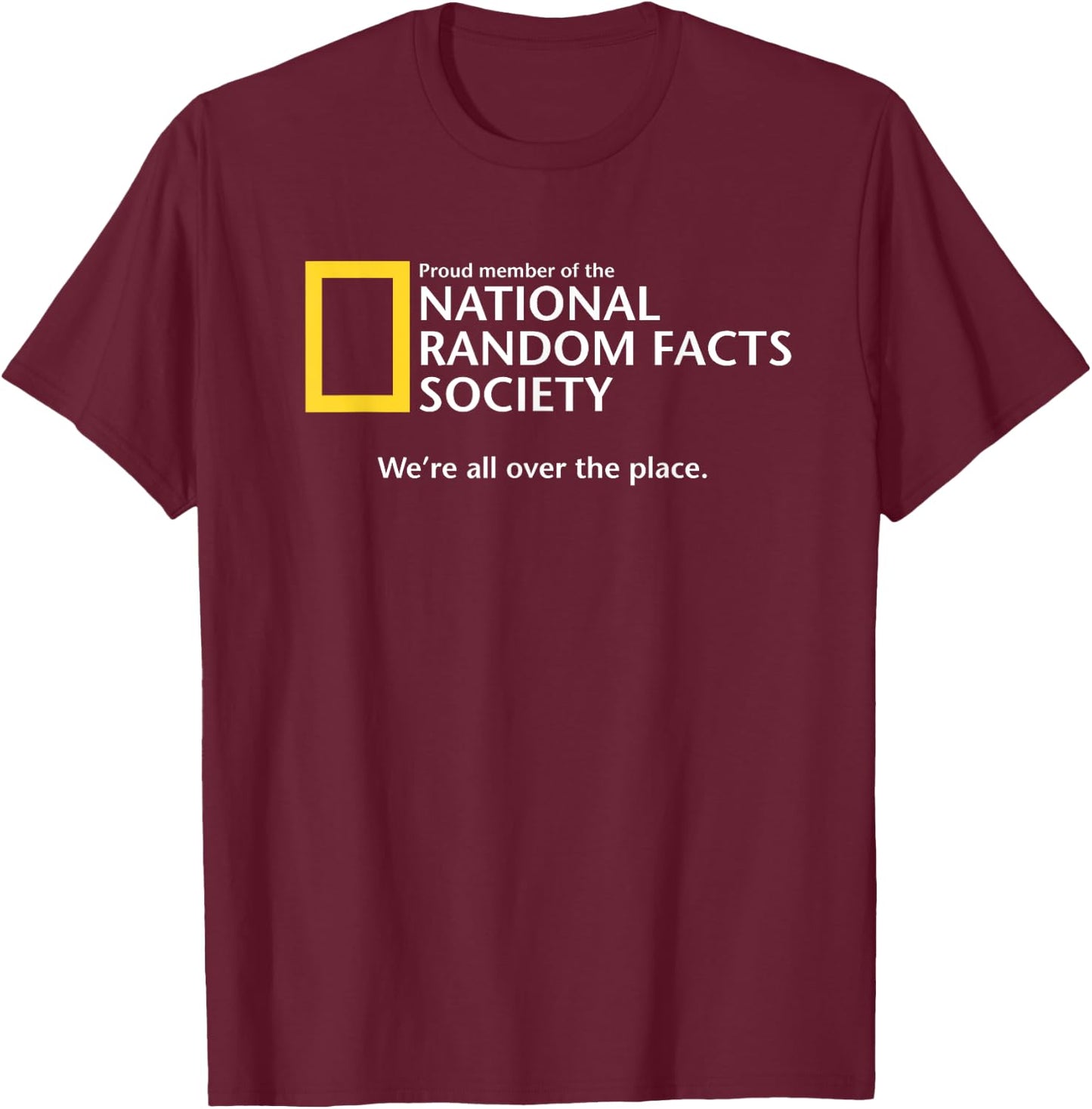 Funny National Random Facts Society for Odd Memory People T-Shirt - T-Shirt | Maroon