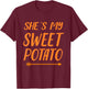 Funny she's my sweet potato for matching couple thanksgiving T-Shirt - T-Shirt | Maroon