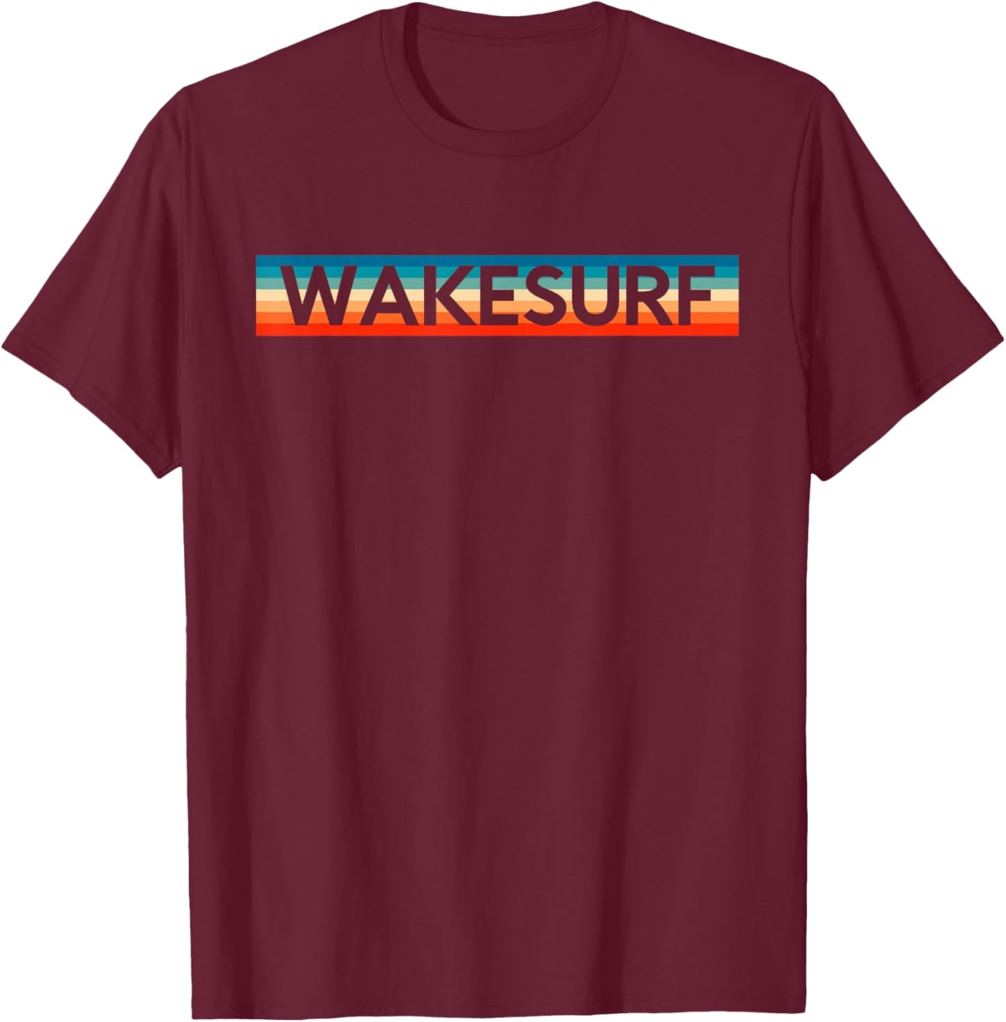 Retro Wakesurf Wakeboard Wakeboarding Surfing Wakeboarder T-Shirt - T-Shirt | Maroon