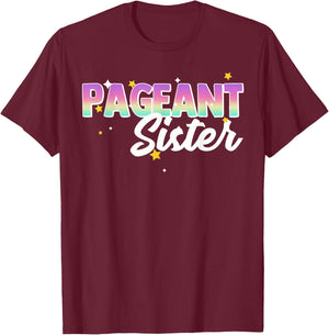 Pageant Sister Kids Matching Family Beauty Pageant Glitz T-Shirt - T-Shirt | Maroon
