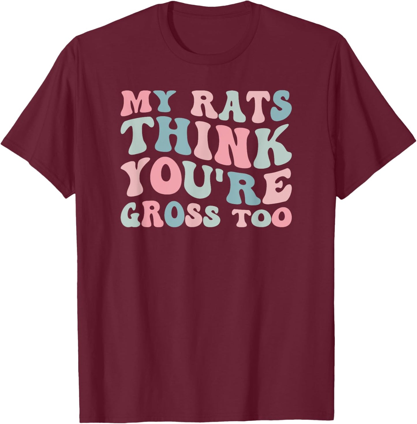 Groovy Rat Mom For Rat Lover Women's Black Rat-Themed T-Shirt - T-Shirt | Maroon