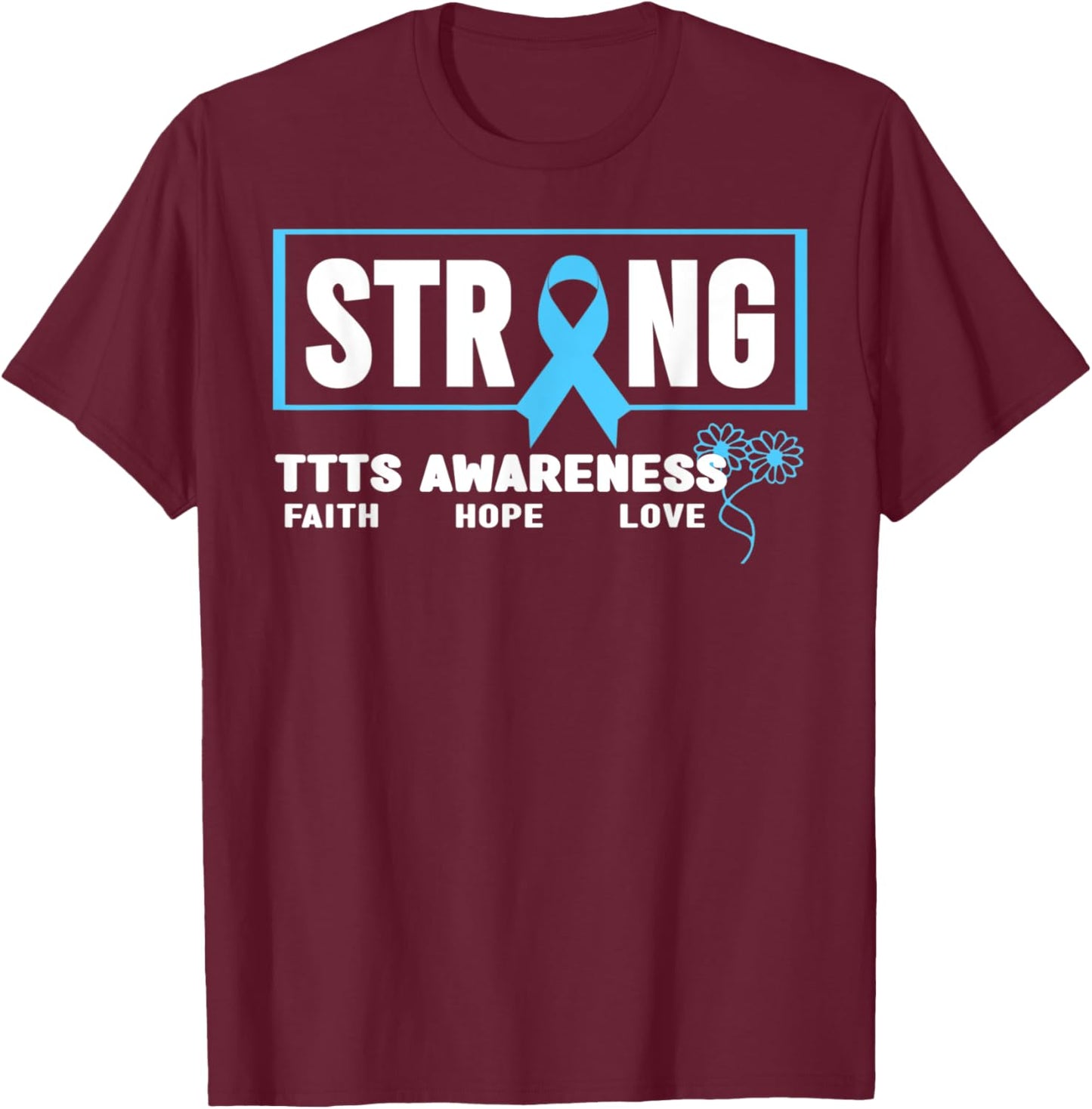 TTTS Strong - Twin To Twin Transfusion Syndrome Awareness T-Shirt - T-Shirt | Maroon