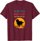 You can't tell me what to do you are not my Bernese Mountain T-Shirt - T-Shirt | Maroon