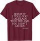Funny Back to School History Lover History Teacher Student T-Shirt - T-Shirt | Maroon