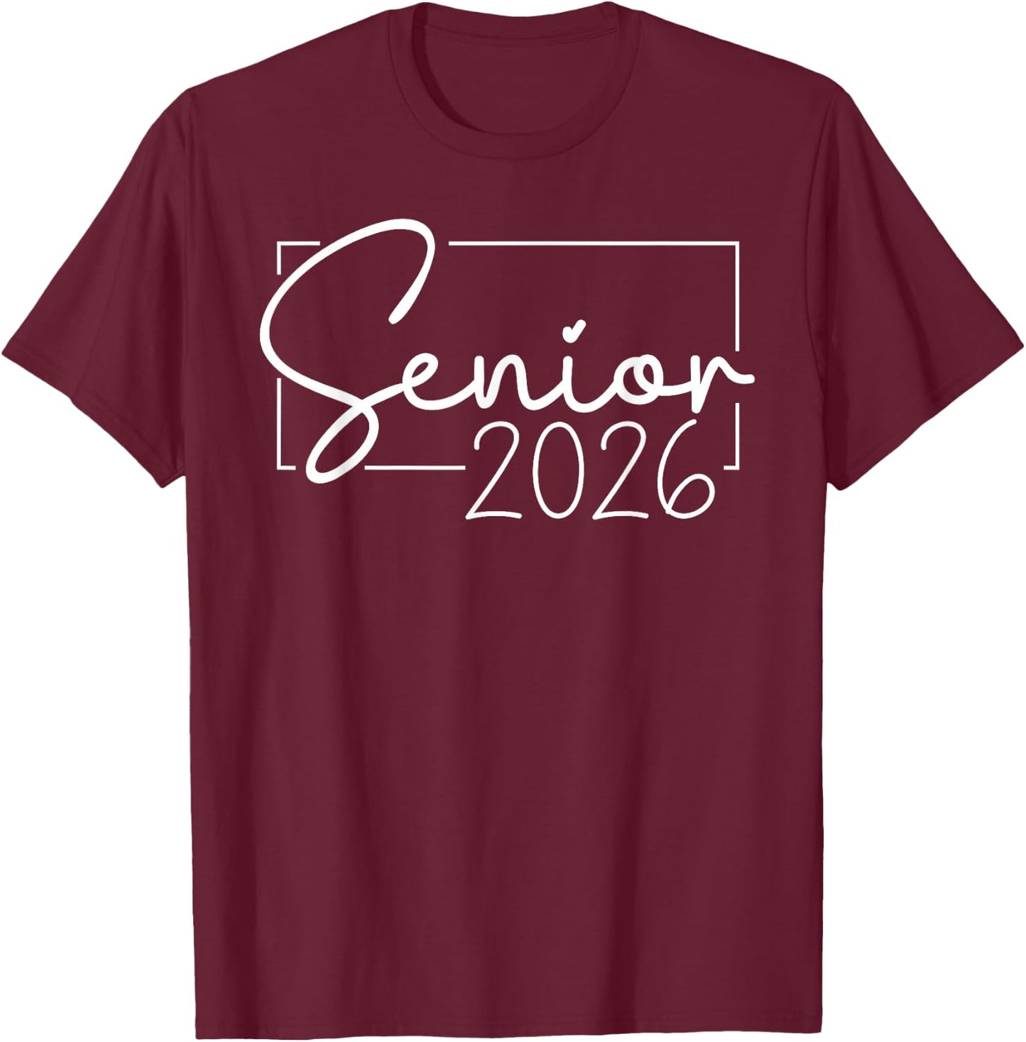Senior 2026 Graduation Year Class of 2026 T-Shirt - T-Shirt | Maroon
