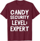 Candy Security Funny Halloween Party T-Shirt - T-Shirt | Maroon