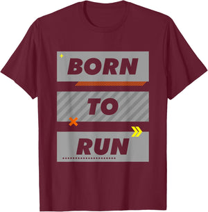 Born to run T-Shirt - T-Shirt | Maroon