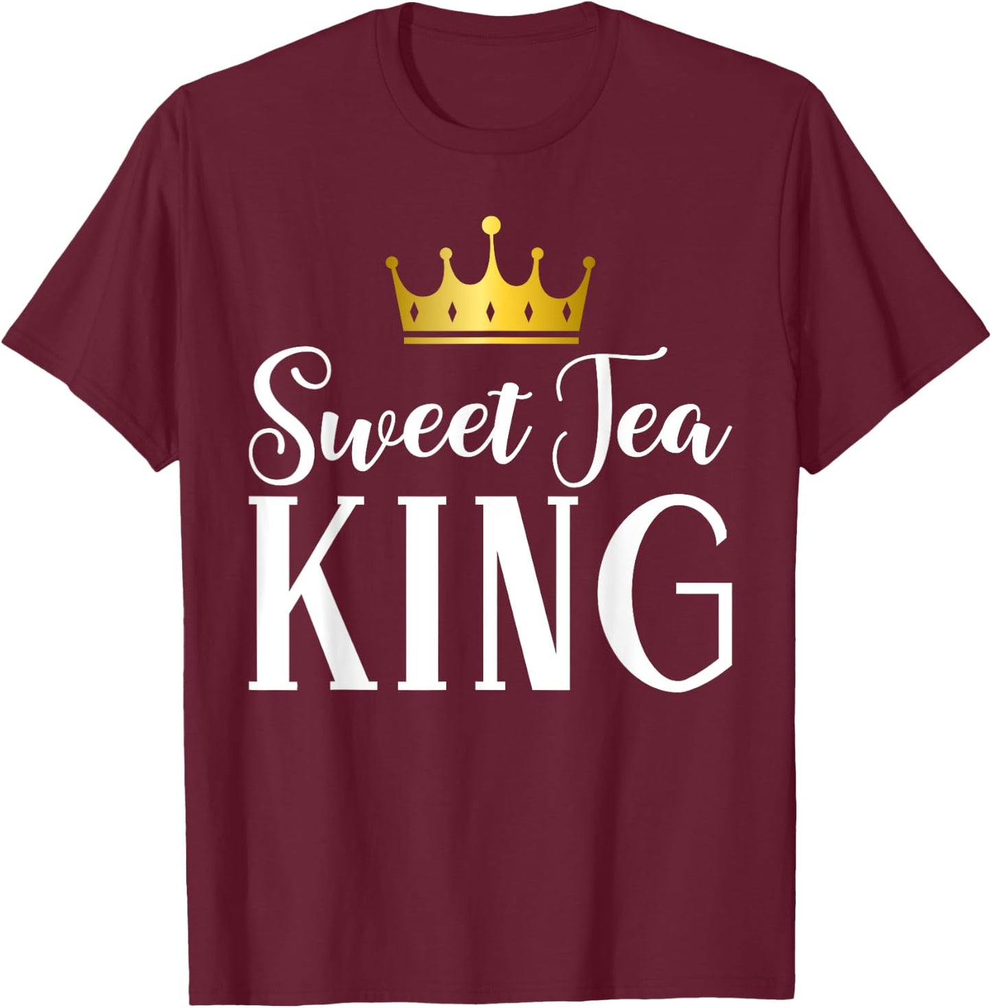 Sweet Tea King T-Shirt - T-Shirt | Maroon